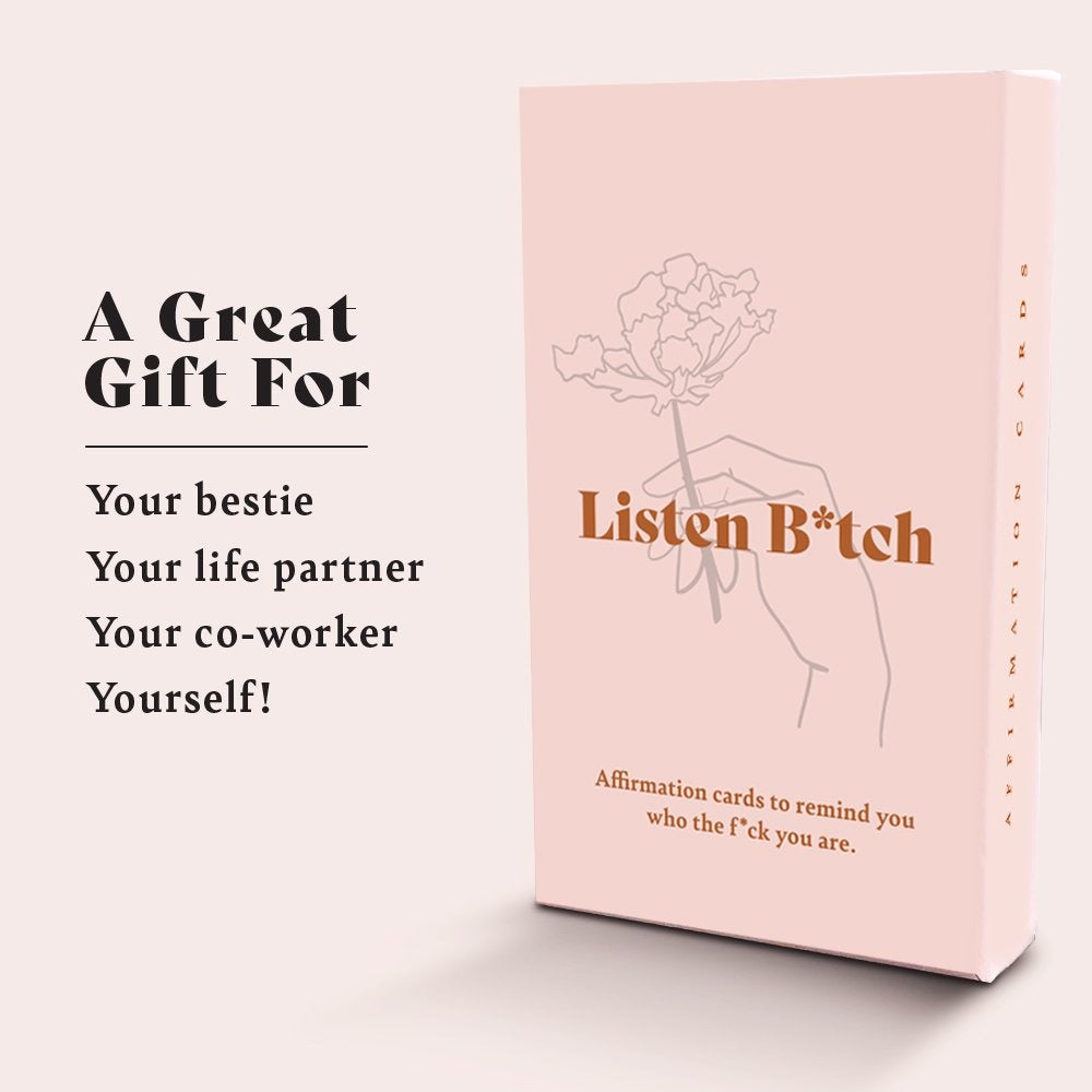 Listen B*tch Affirmation Cards