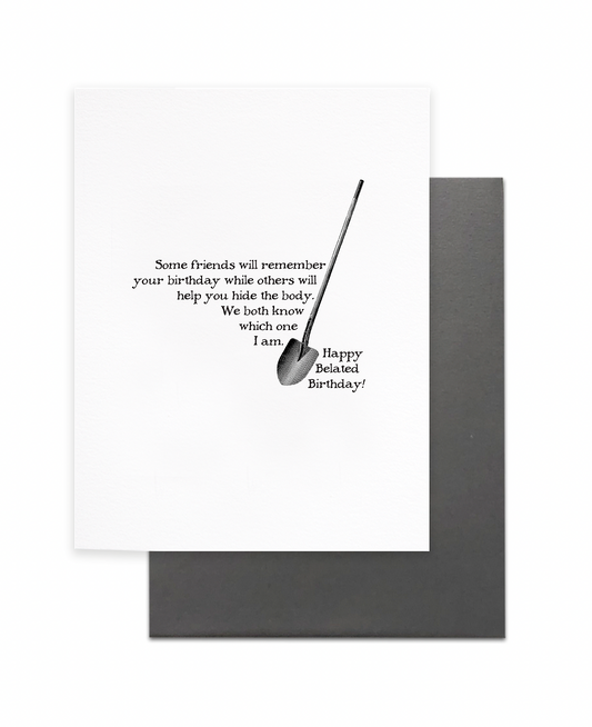 Cardideology Greeting Card - Help You Hide The Body
